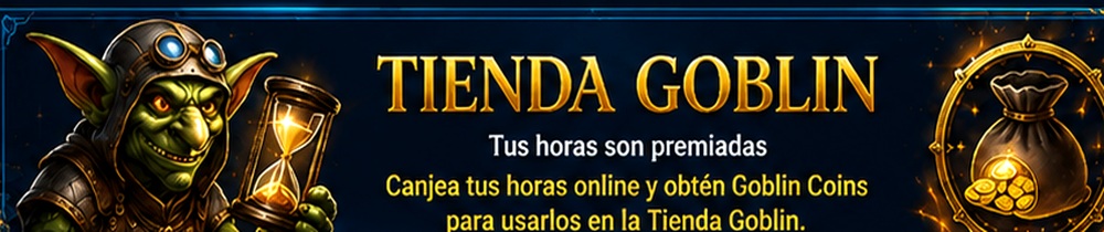 Tienda Goblin - Tus horas son premiadas
